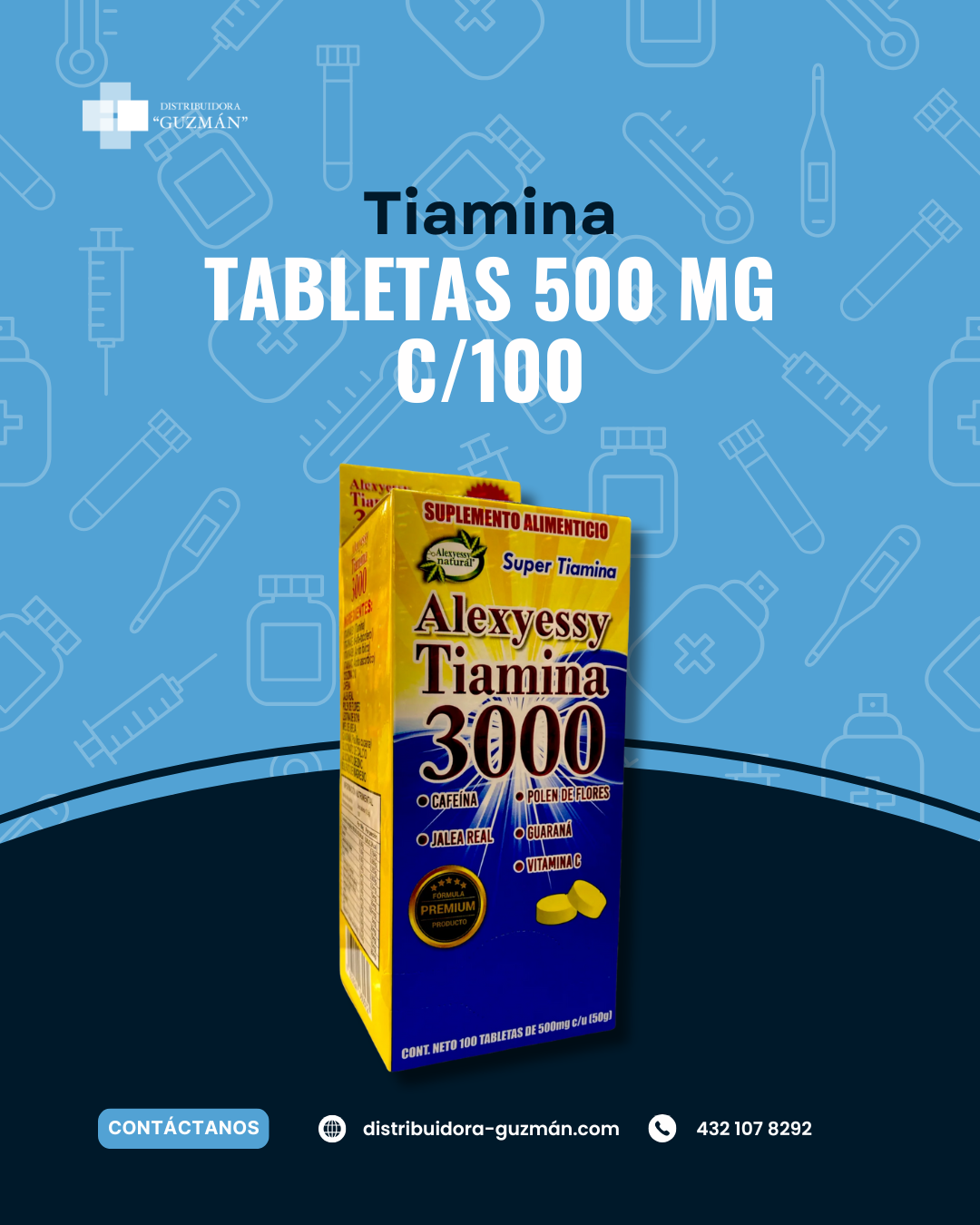 Tiamina c/100 (base) en Guanajuato | Distribuidora Guzmán