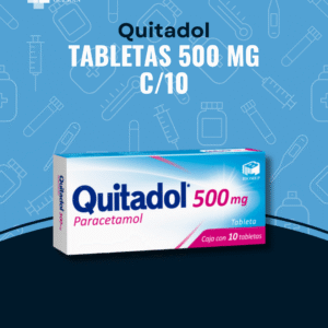 Quitadol 500mg C/10 Tab en Guanajuato | Distribuidora Guzmán