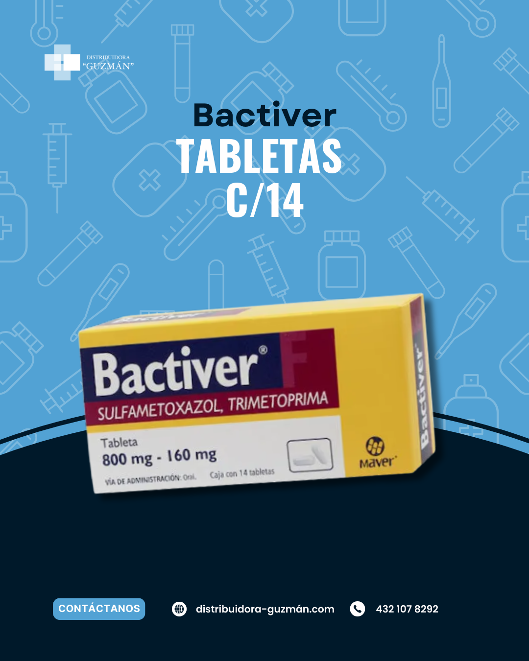 Bactiver 800mg en Guanajuato | Distribuidora Guzmán